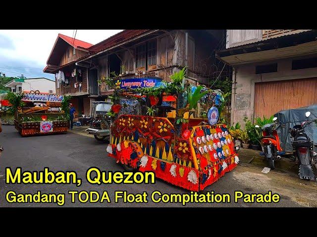 Gandang TODA Float Compitation Parade sa Mauban Quezon | Samahan ng mga Tricycle o Toda Group