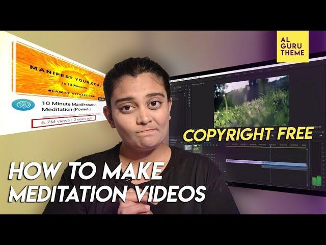 How to make Copyright free meditation videos | Grow your digital marketing career in meditation