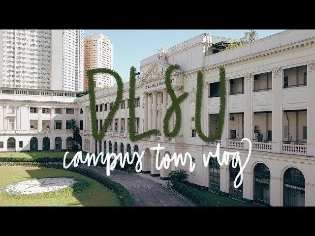 DLSU Campus Tour | VLOG