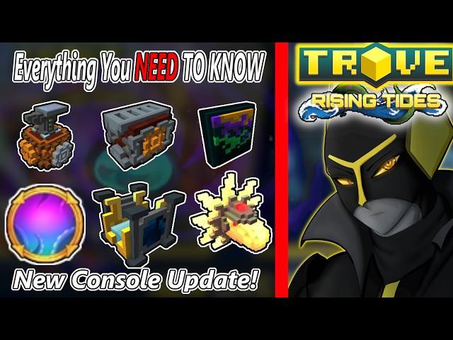 Everything You NEED To Know About Rising Tides! | Trove Console Update