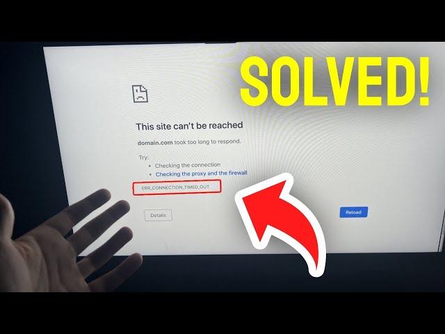 ERR CONNECTION TIMED OUT Google Chrome - FIXED!