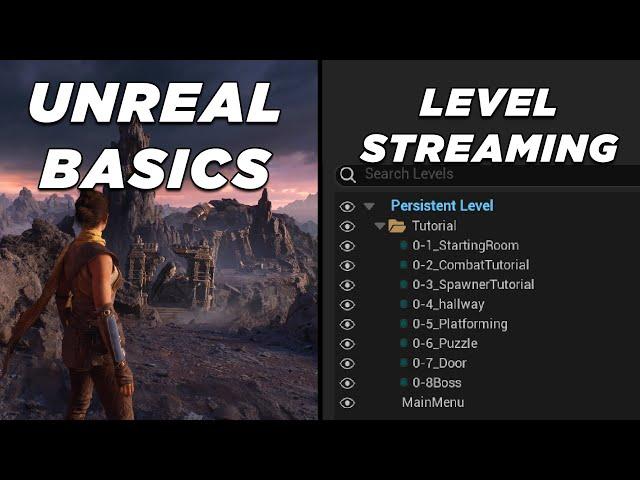 Level Streaming - Unreal Basics Course #14