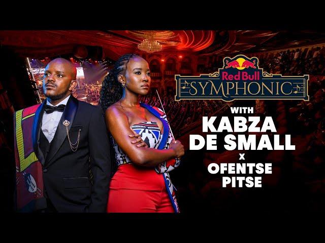 Red Bull Symphonic|Kabza De Small with Ofentse Pitse & the Symphonic Orchestra | Full Show|Channel O