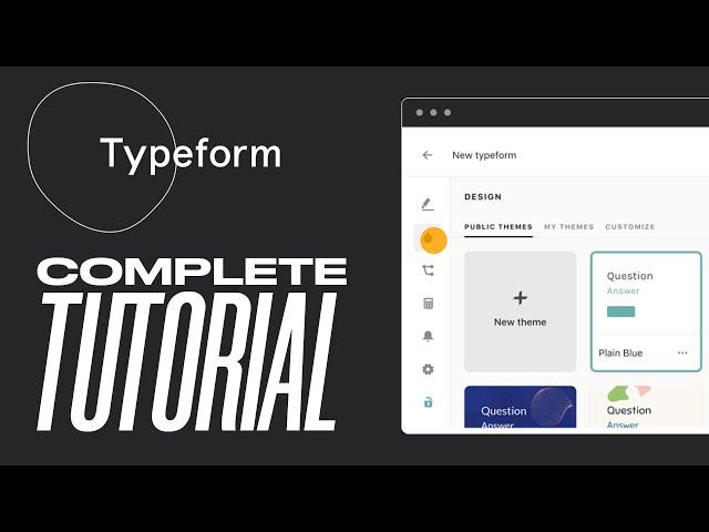 How To Use Typeform Tutorial 2024 (Step By Step)