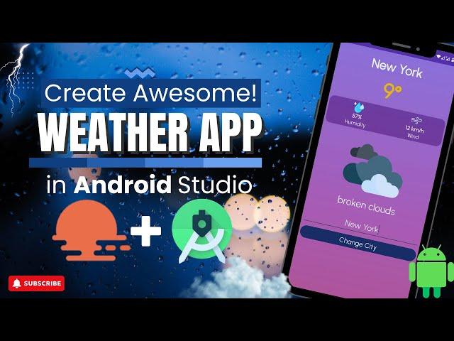 Weather App in Android Studio (2024) | Full Step-by-Step Tutorial