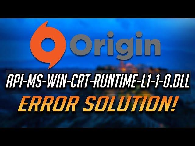 FIX Origin Error api-ms-win-crt-runtime-l1-1-0.dll [2024]