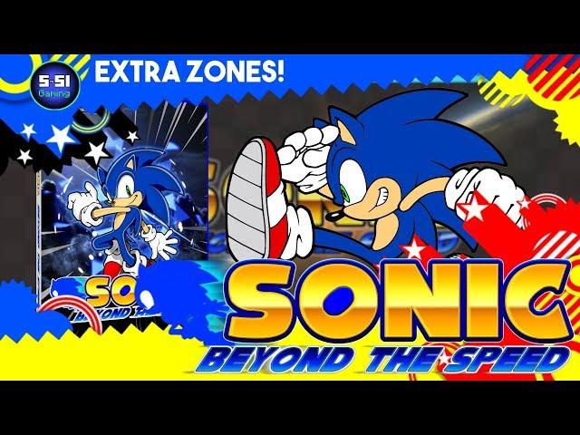 Sonic Beyond the Speed (Full Game) | Extra Zones