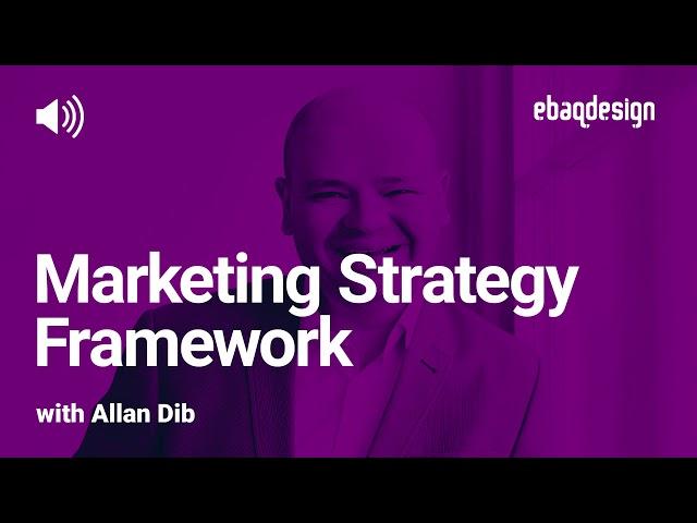 Marketing Strategy Framework with Allan Dib (Podcast)