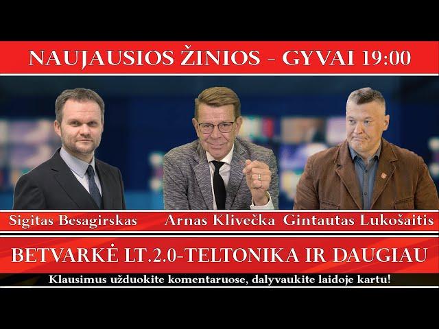 Betvarkė LT.2.0-Teltonika Ir Daugiau - GYVAI 2024-11-18