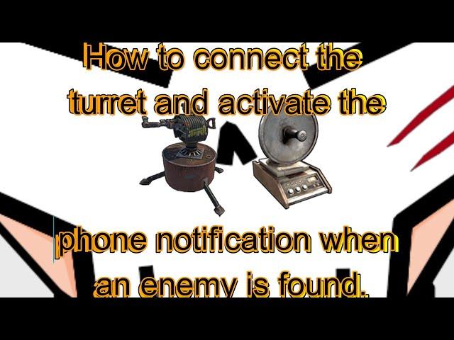 Guide#1 Как подключить турель и оповещение,How to connect a turret and acivate the notification#rust