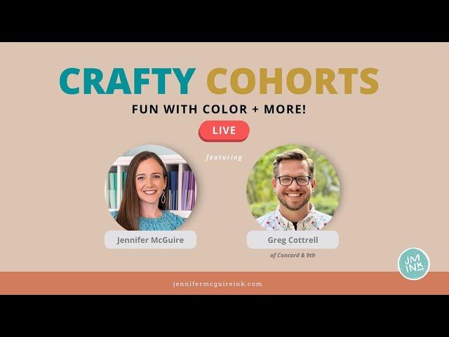 Crafty Cohorts Live with Greg of Concord & 9th