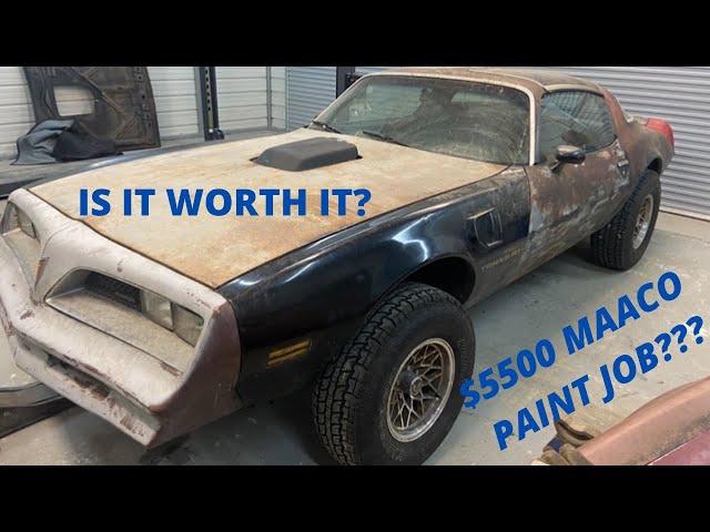 IS MAACO'S PREMIERE PAINT JOB WORTH IT? : 78 PONTIAC TRANS AM PAINT AND BODY WORK!!