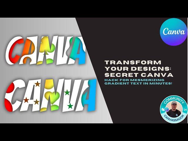 Transform Your Designs: Secret Canva Hack for Mesmerizing Gradient Text in Minutes!