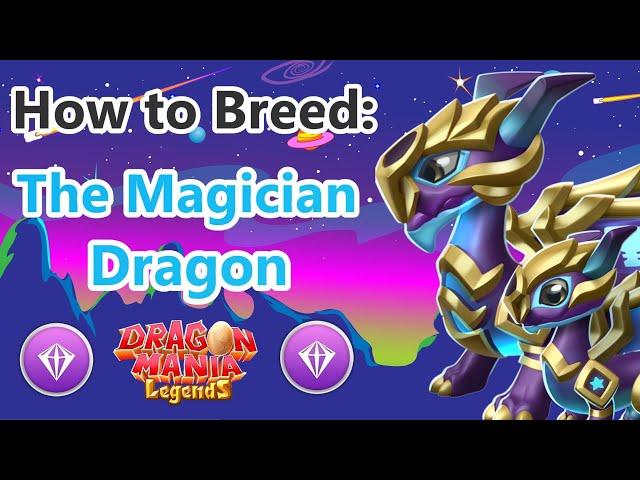 How to Breed THE MAGICIAN DRAGON in DML! Best Breeding Combination June 2021 - DML Guide