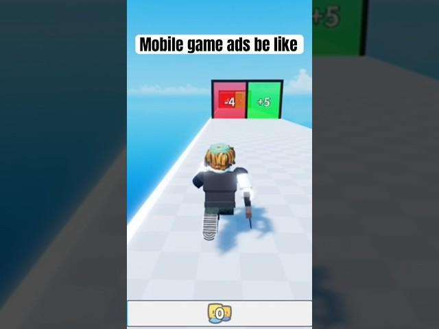 Mobile game ads be like #viral #roblox #CameraKid