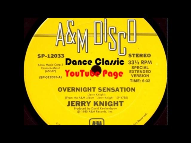 Jerry Knight - Overnight Sensation (Special Extended Version)