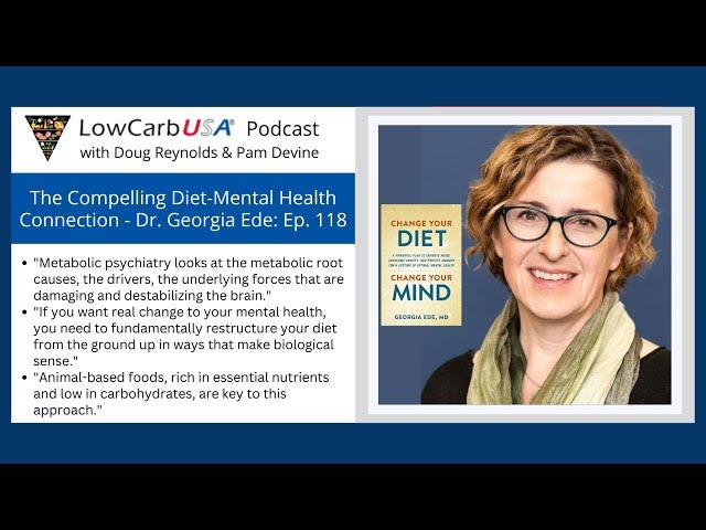 Is Diet the Secret to Better Mental Health? - Dr. Georgia Ede: Ep. 118