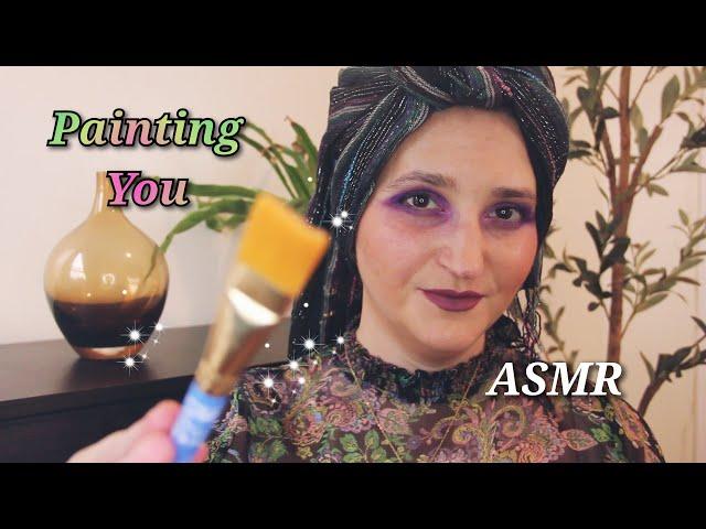 Painting You | ASMR | Personal Attention