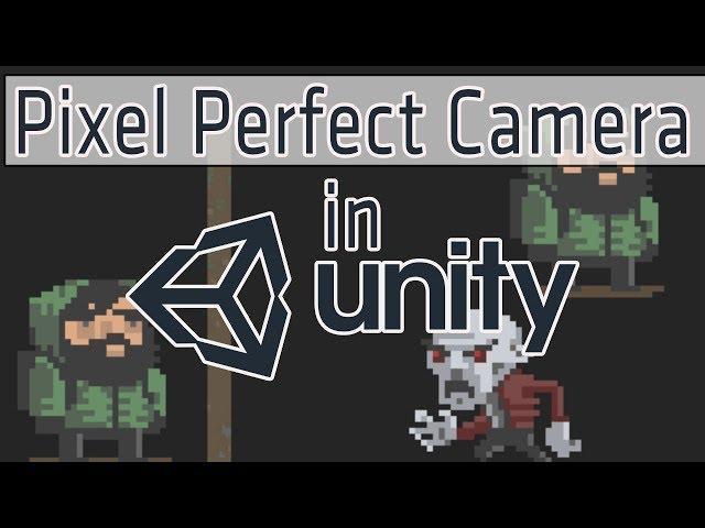 A Pixel Perfect Camera in Unity