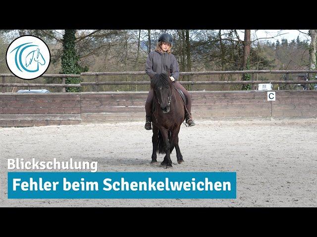 Schenkelweichen - Häufige Fehler | Blickschulung in den Seitengängen