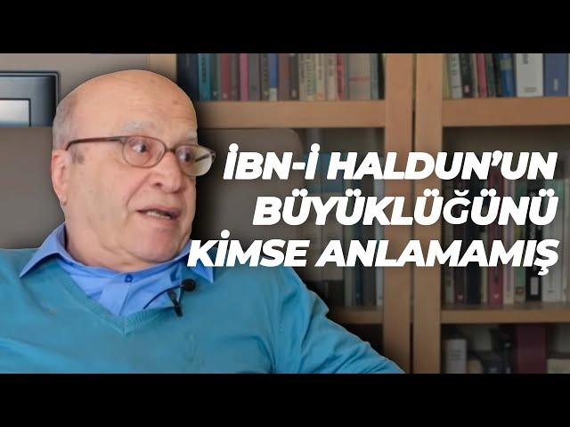 Modern, parlak, evrensel: İbn-i Haldun | Prof. Dr. Ahmet Arslan - Düşünmek Lazım