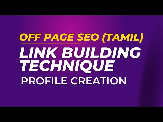 Profile Creation |Off page SEO Tutorial Tamil | Digital Marketing Course in Bangalore 100% placement