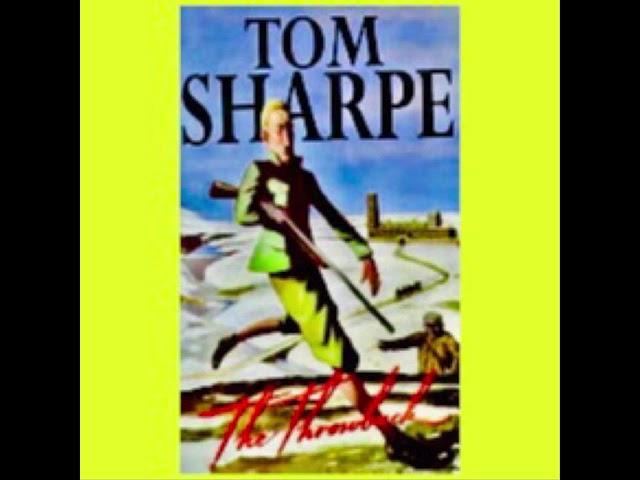 The Throwback. Tom Sharpe. Abridged. Read by Simon Callow