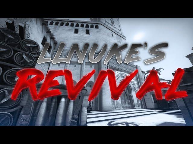 LLNuke's Revival