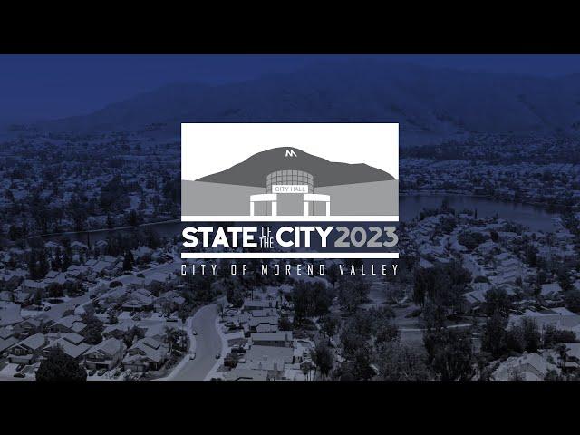 Moreno Valley State of the City 2023