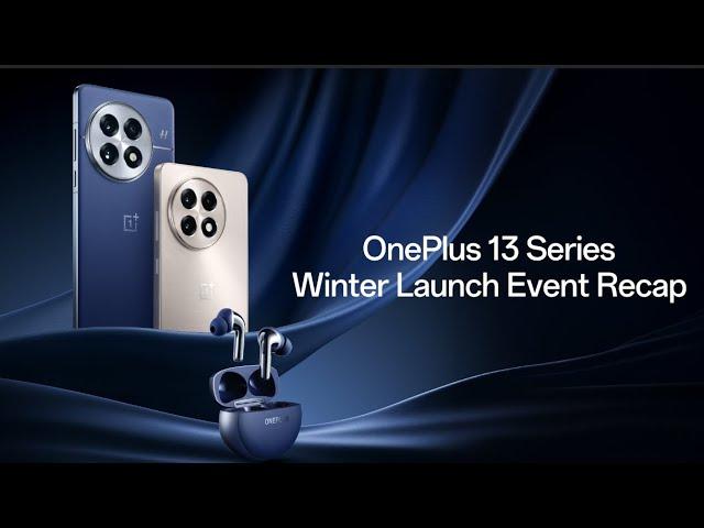 OnePlus 13 Series Winter Launch Event | Recap