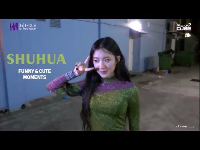 (G)I-DLE SHUHUA FUNNY MOMENTS