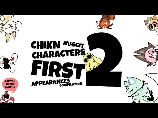 Chikn nuggit characters’ first appearances compilation 2