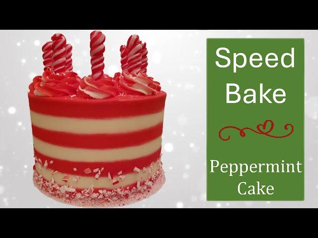 Peppermint Cake!  | Speed Bake