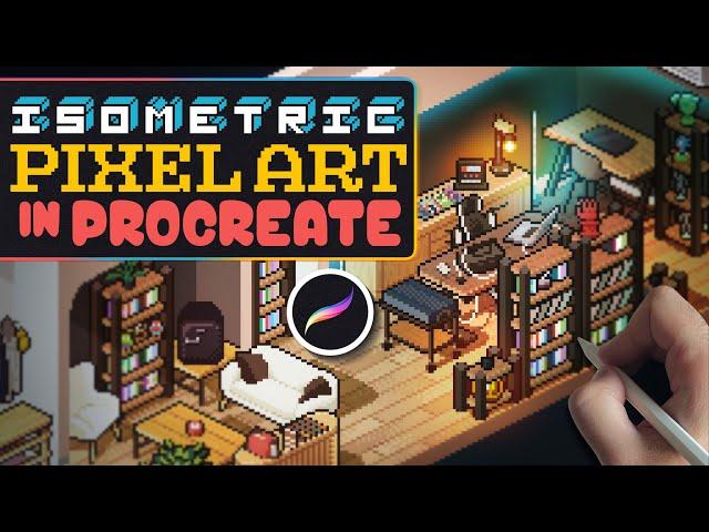 How to Paint an Isometric Pixel Art Illustration in Procreate