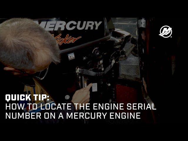 Quick Tip: How to Locate the Engine Serial Number on a Mercury Engine