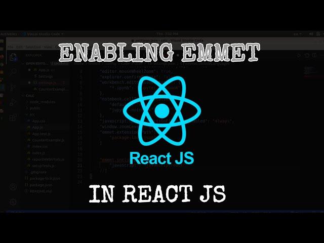 How to Enable EMMET in React JS ? || EMMET Activation || VS Code