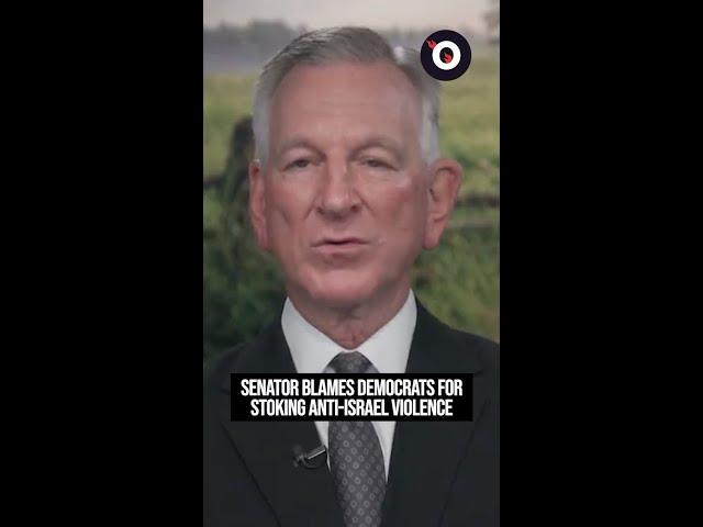 Senator rips into Democrats for allegedly stoking anti-Israel violence