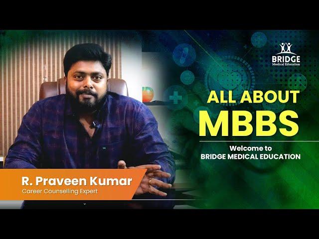 All About MBBS | Welcome To BridgeMedEd