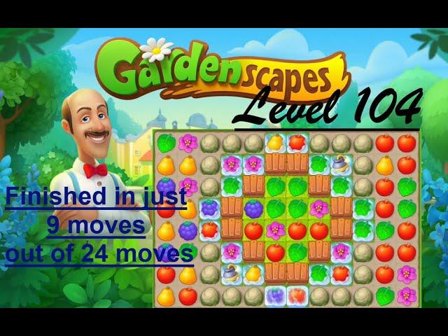 Gardenscapes Level 104 -[2020][No Boosters] solution of Level 104 on Gardenscapes [Super Hard Level]