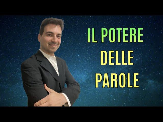 Attenzione alle parole che usi ( crescita personale e legge di attrazione)