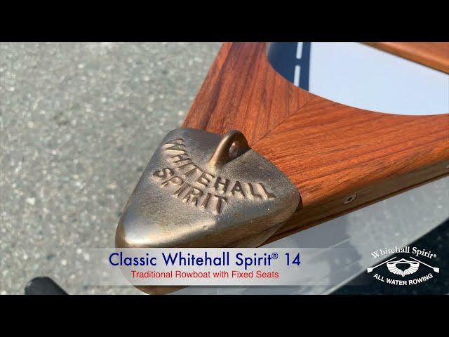 Classic Whitehall Spirit® 14 Traditional Rowboat with Fixed Seats