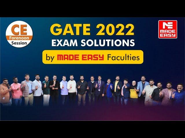 GATE 2022 | LIVE Exam Solutions |Forenoon Session| Civil Engineering |CE| By MADE EASY Faculty Panel