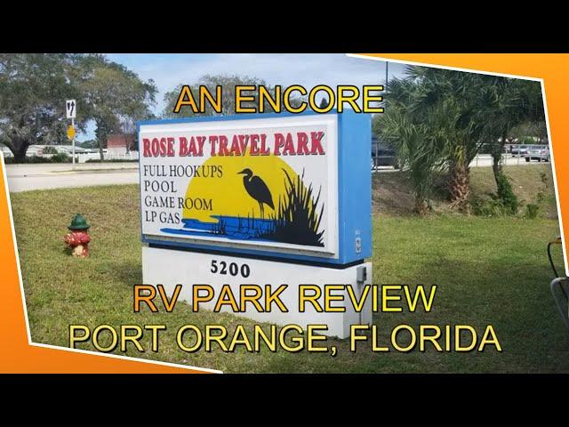 Encore Rosebay RV Resort Review