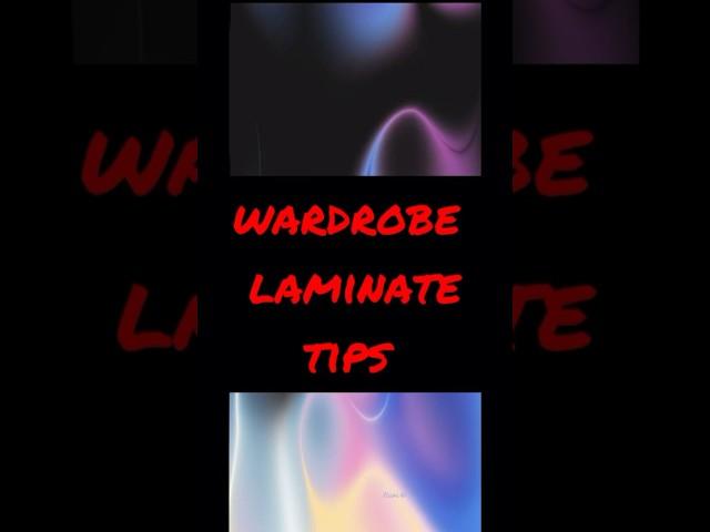 Wardrobe Laminte Tips #homeinspire #interiordesign #interiorhacks #home #homedesign #inspire studio