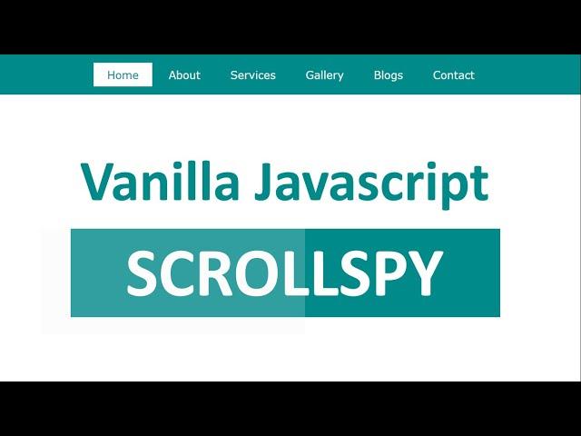 ScrollSpy Using HTML CSS & Vanilla Javascript