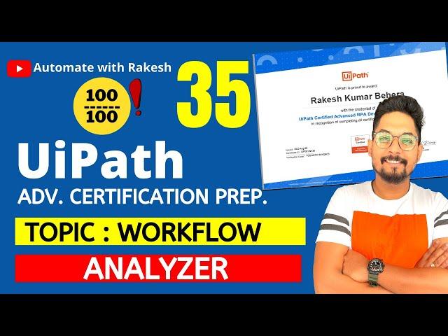 UiPath Advance Certification | Topic 35 UiPath Workflow Analyzer | UiARD Certification Preparation