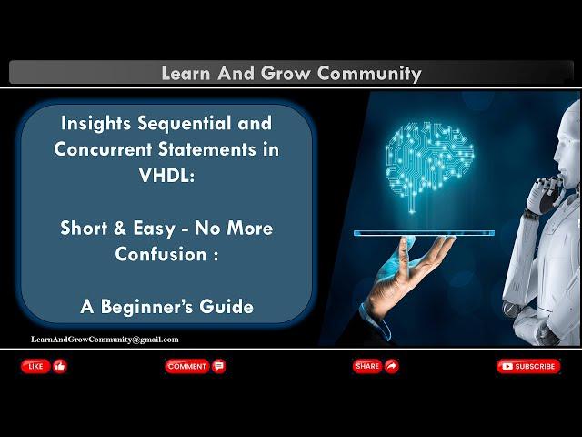 VHDL Basics : How Sequential and Concurrent Statements works in VHDL | [For Beginner’s]