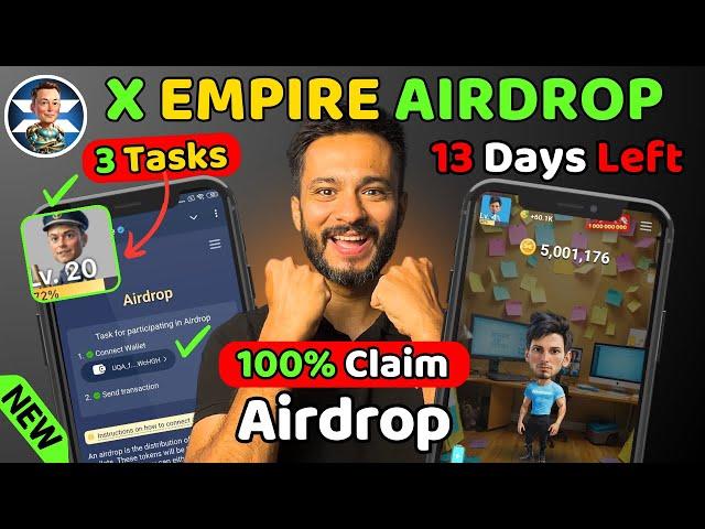 X Empire 100% AirDrop Claim 3 Tasks | X Empire Airdrop Withdrawal Now