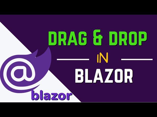 How to use Drag & Drop in Blazor