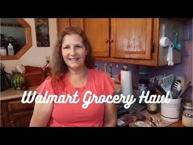 Walmart Grocery Haul